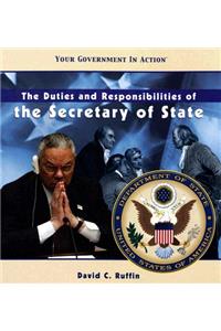 Duties and Responsibilities of the Secretary of State