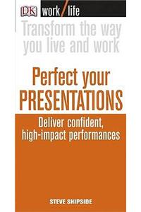 Perfect Your Presentations