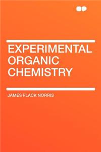 Experimental Organic Chemistry