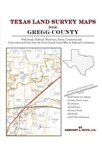 Texas Land Survey Maps for Gregg County