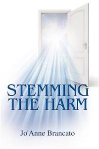 Stemming the Harm