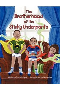 Brotherhood of the Stinky Underpants