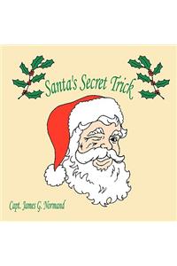 Santa's Secret Trick