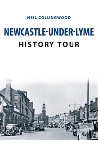 Newcastle-under-Lyme History Tour