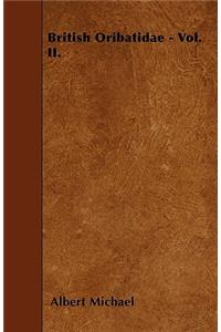 British Oribatidae - Vol. II.