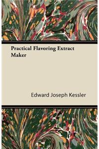 Practical Flavoring Extract Maker