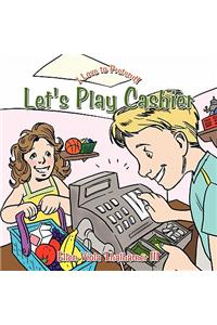 Let's Play Cashier