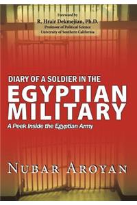 Diary of a Soldier in the Egyptian Military