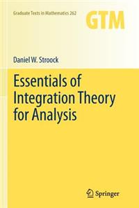 Essentials of Integration Theory for Analysis