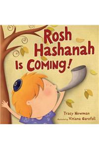 Rosh Hashanah Is Coming!