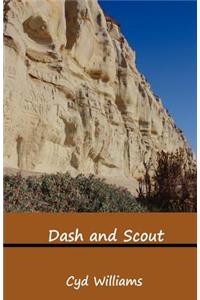 Dash and Scout