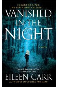 Vanished in the Night