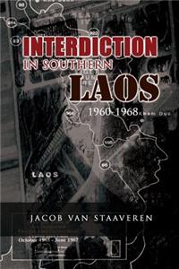 Interdiction in Southern Laos 1960-1968