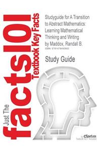 Studyguide for a Transition to Abstract Mathematics