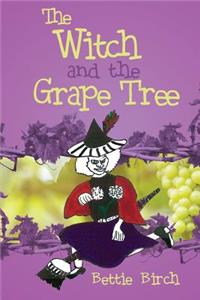 Witch and the Grape Tree