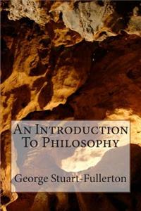 An Introduction To Philosophy