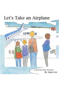 Let's Take an Airplane