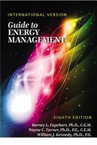 Guide to Energy Management, Eighth Edition - International Version: International Version