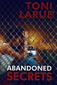 Abandoned Secrets