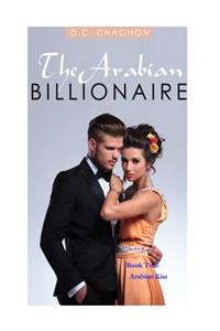 The Arabian Billionaire, Book Two