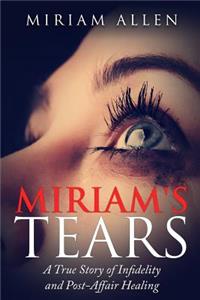 Miriam's Tears