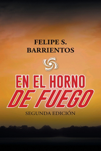 El Horno De Fuego