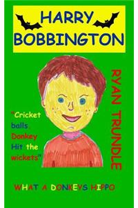 Harry Bobbington