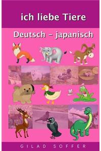 Ich Liebe Tiere Deutsch - Japanisch