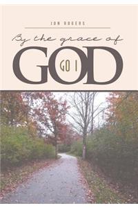 By the Grace of God