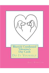 Bluetick Coonhound Valentine's Day Cards