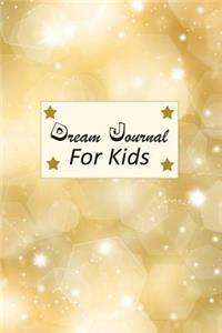 Dream Journal For Kids