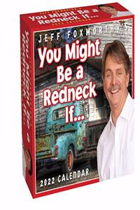 Jeff Foxworthy's You Might Be a Redneck If... 2022 Day-To-Day Calendar