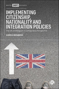 Implementing Citizenship, Nationality and Integration Policies