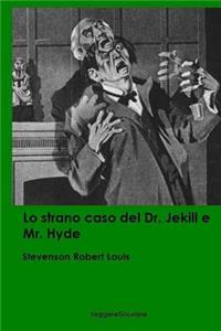 Lo strano caso del Dr. Jekill e Mr. Hyde