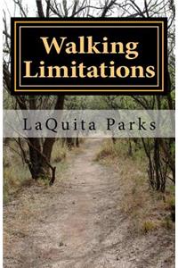 Walking Limitations