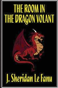 The Room in the Dragon Volant