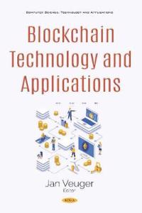 Blockchain Technology and Applications