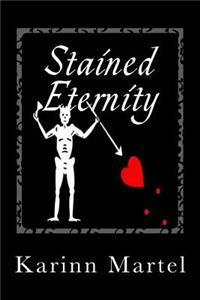 Stained Eternity: Updated 2016 Edition