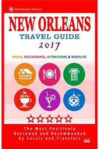 New Orleans Travel Guide 2017