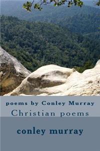 poems by Conley Murray