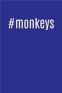 #monkeys