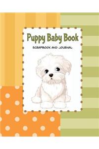 Puppy Baby Book Scrapbook and Journal