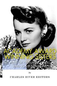 Academy Award Winning Sisters