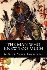 The man who knew too much