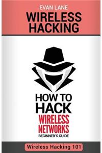 Wireless Hacking