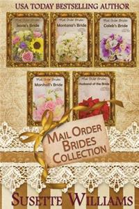 Mail Order Brides Collection: Jessie's Bride, Montana's Bride, Caleb's Bride, Marshall's Bride, and Husband of the Bride