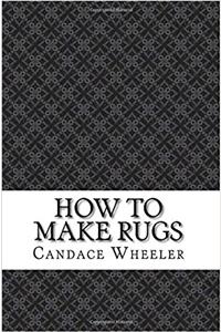 How to make rugs