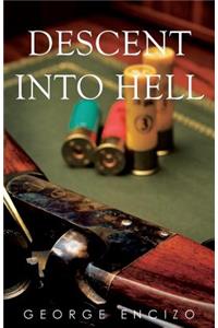 Descent Into Hell