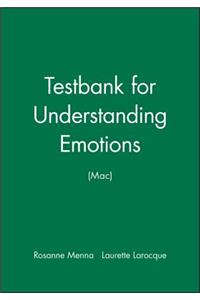 Testbank for Understanding Emotions (Mac)