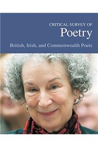 Critical Survey of Poetry: British, Irish, and Commonwealth Poets